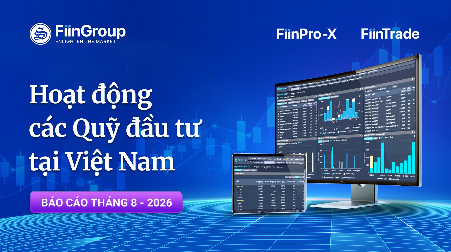 Hoạt động các quỹ đầu tư tại Việt Nam Tháng 8/2026: “Hiệu suất phục hồi, Rút ròng giảm mạnh” 